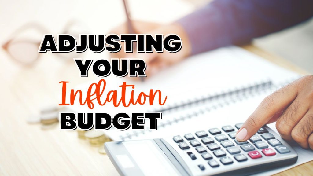 How to Budget When Prices Keep Going Up
